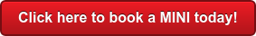 click here to book a mini today